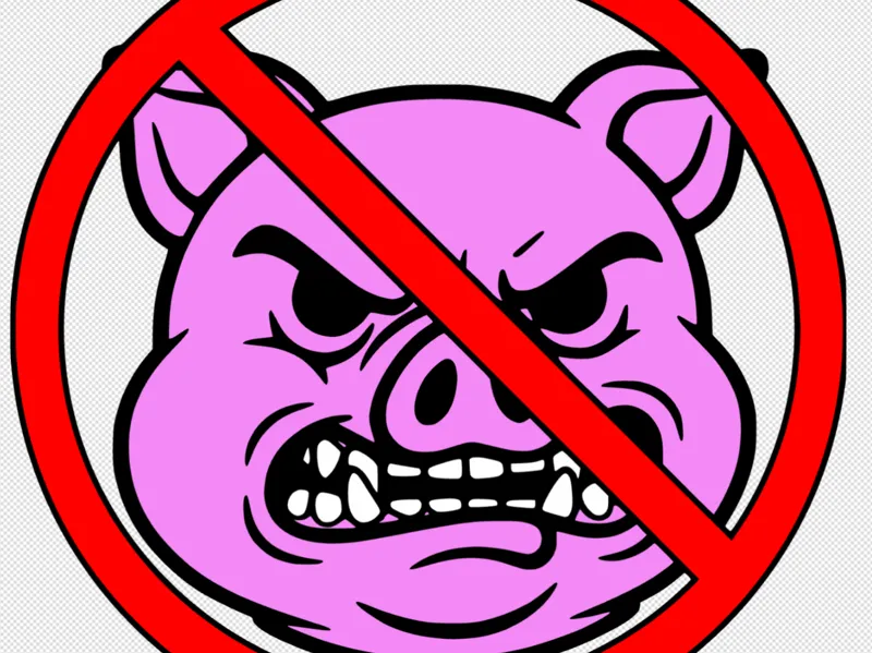 No Pigs Allowed Here - sign