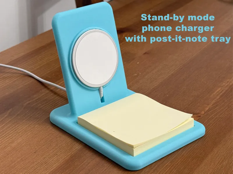 Standby mode phone charger with post-it-note tray