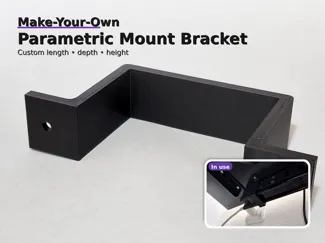 Make-Your-Own Parametric Mount Bracket