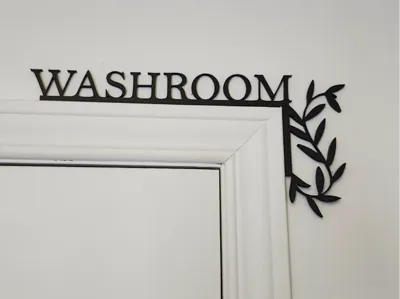Washroom door corner sign for guest