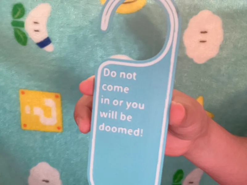 Do not come in or you will be doomed sign