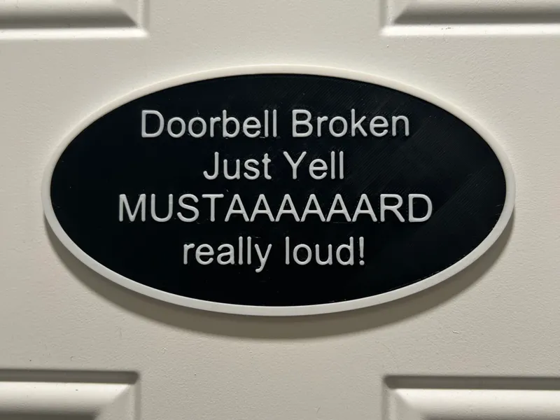 Mustaaaaaard Sign for front door
