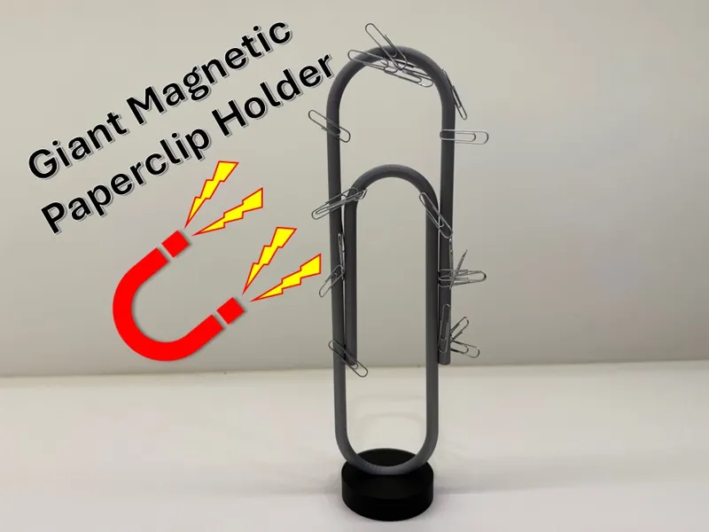 Giant Magnetic Paperclip for your Paperclips