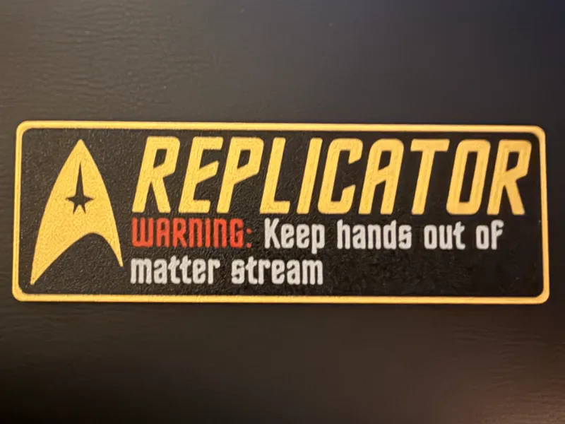 Star Trek Replicator Sign for Printer
