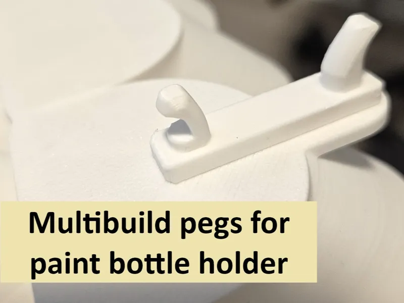 MultiBuild Tight-Fit Pegs for Paint Bottle Holder