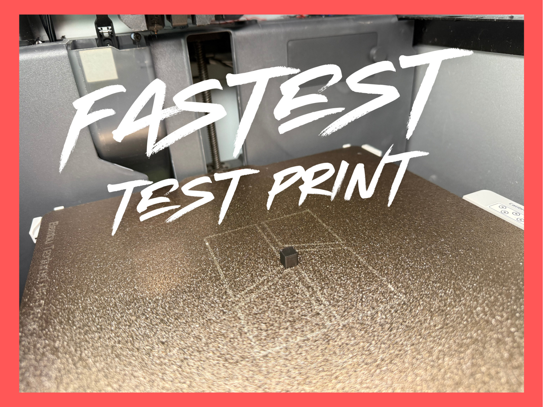 FASTEST Test Print 