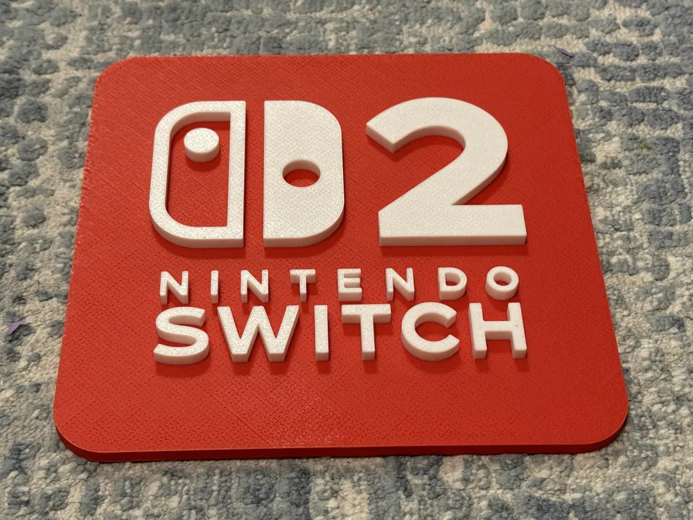 Nintendo Switch 2 Sign - Free 3D Print Model - MakerWorld