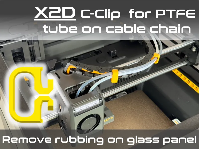 X2D No-Rub C-Clips (PTFE tube on cable chain)
