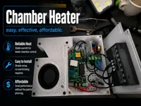 Chamber Heater for Enclosed 3D Printers