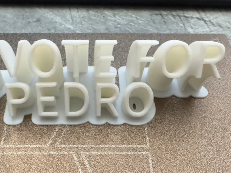 Vote for Pedro desk sign