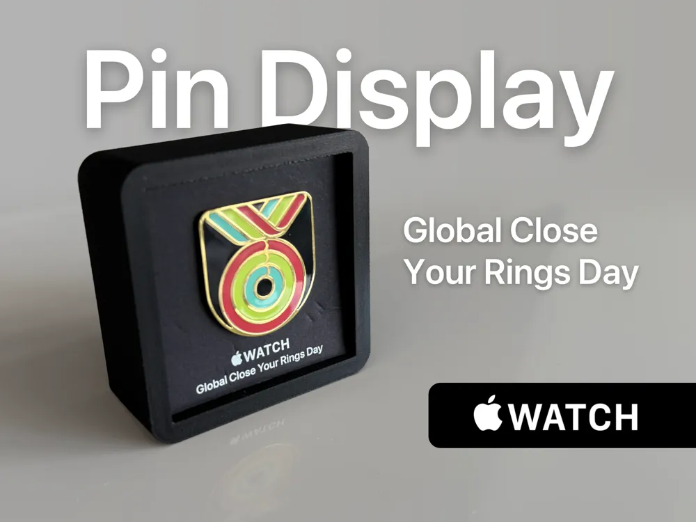 Apple Watch Close Your Rings Day Pin Display by Bas van der ...