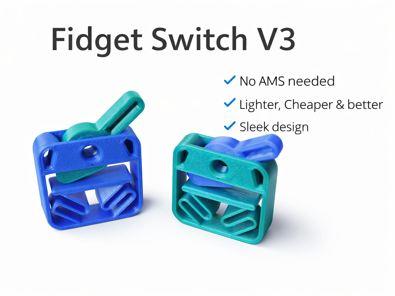Fidget Switch V3 (kein AMS nötig)