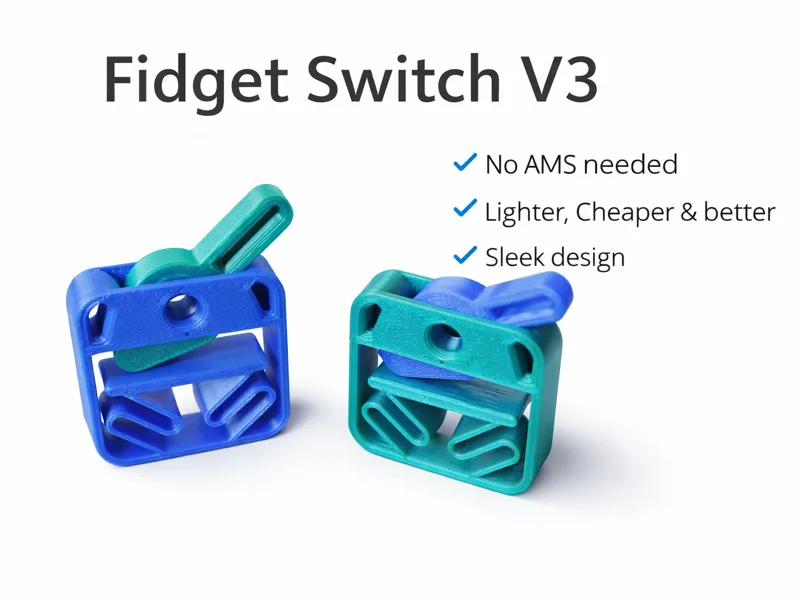 Fidget Switch V3 (kein AMS nötig)