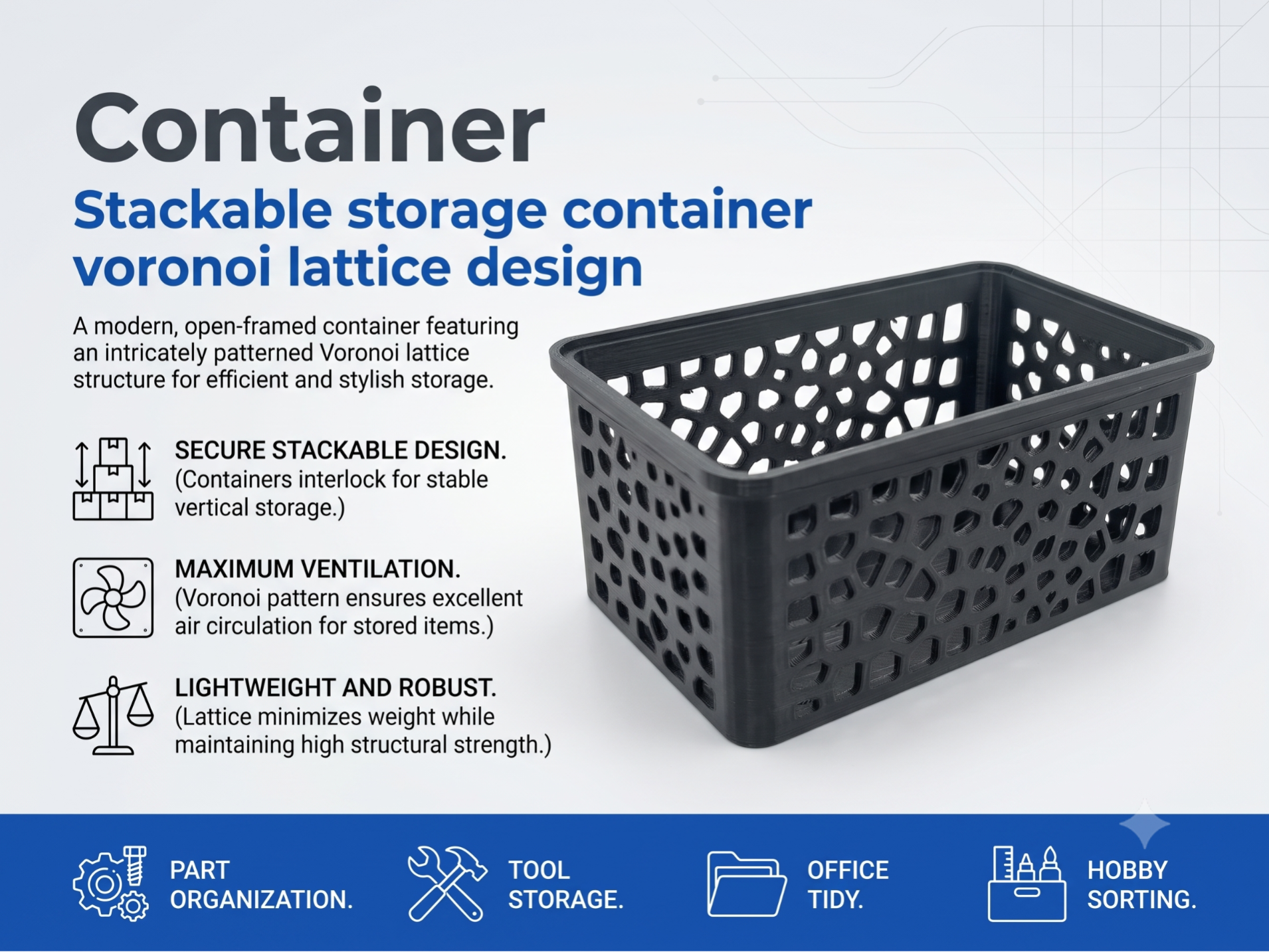 Stackable Voronoi Storage Container