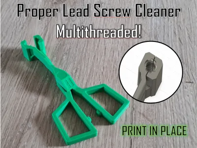 Proper Lead Screw Cleaner - multithreaded (PiP)