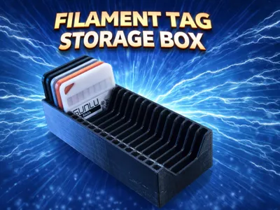 FILAMENT SAMPLE TAG/SWATCH STORAGE BOX!