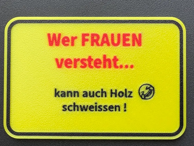 Lustiges Sprücheschild