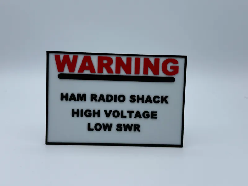 Ham radio sign High Voltage. Low SWR. Zero Chill