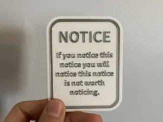 Funny Useless mini sign, No AMS required