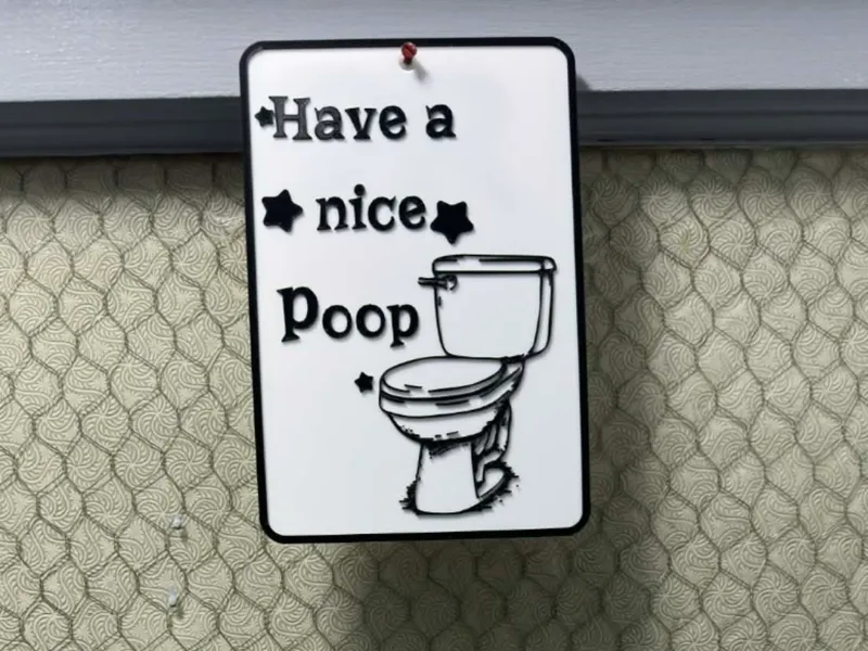 AMS Silly  Have a nice poop sign