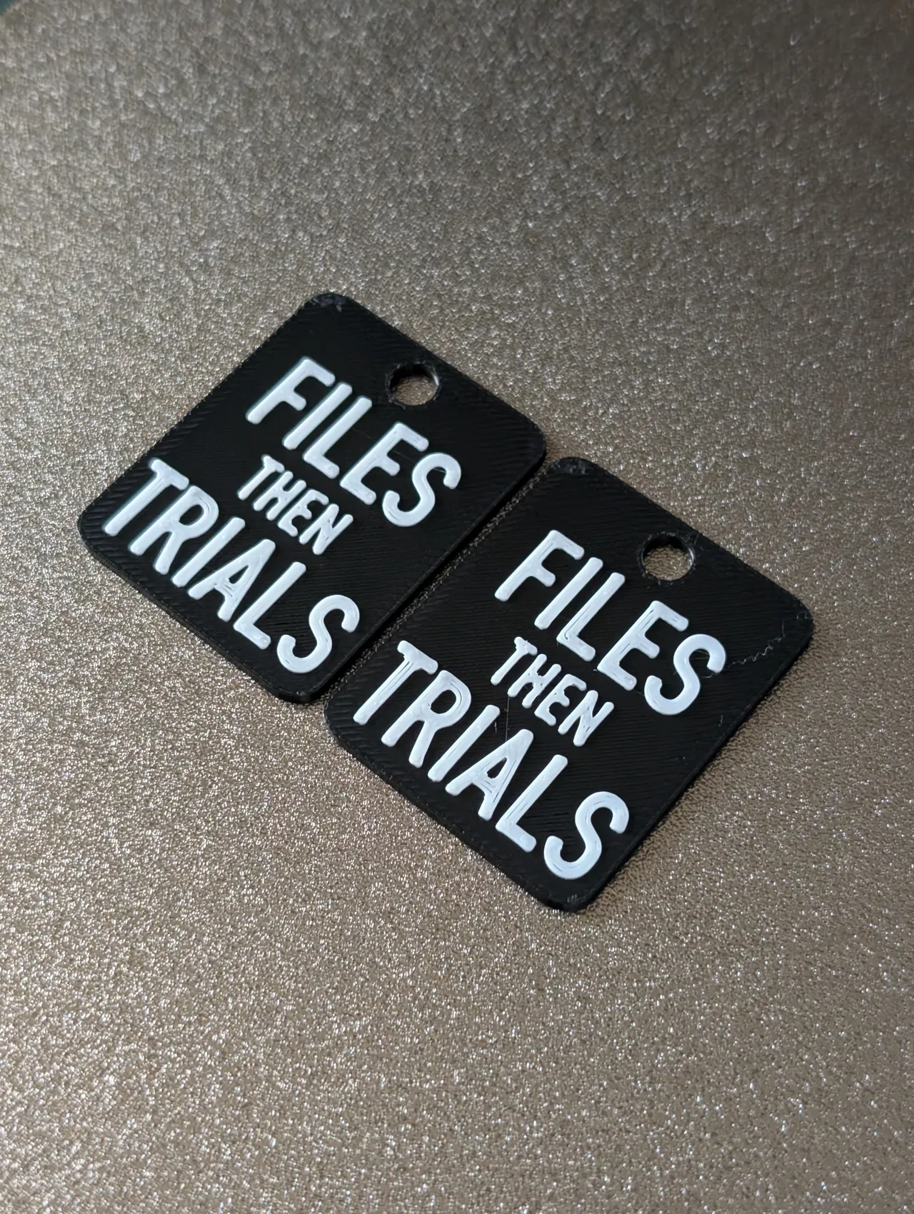 "Files then Trials" Keychains or Earrings view 3