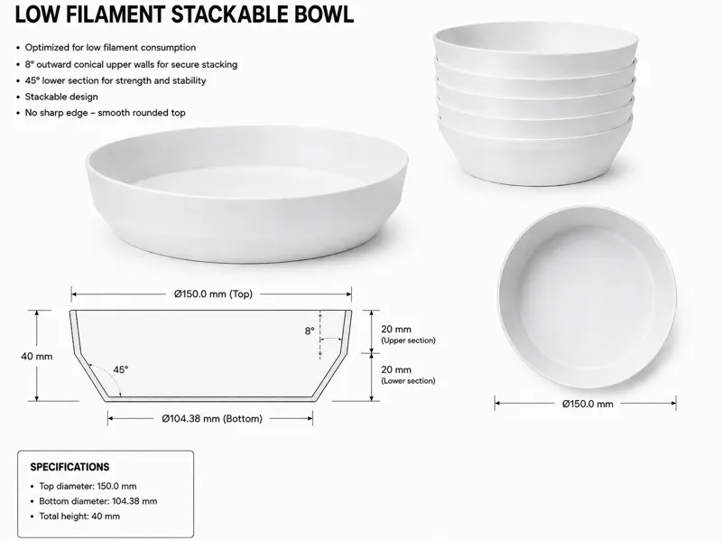 Stackable bowl - low filament
