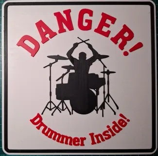 Drummer Inside Wall Sign