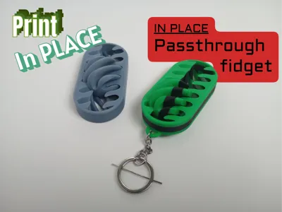 Print in Place Passthrough Fidget