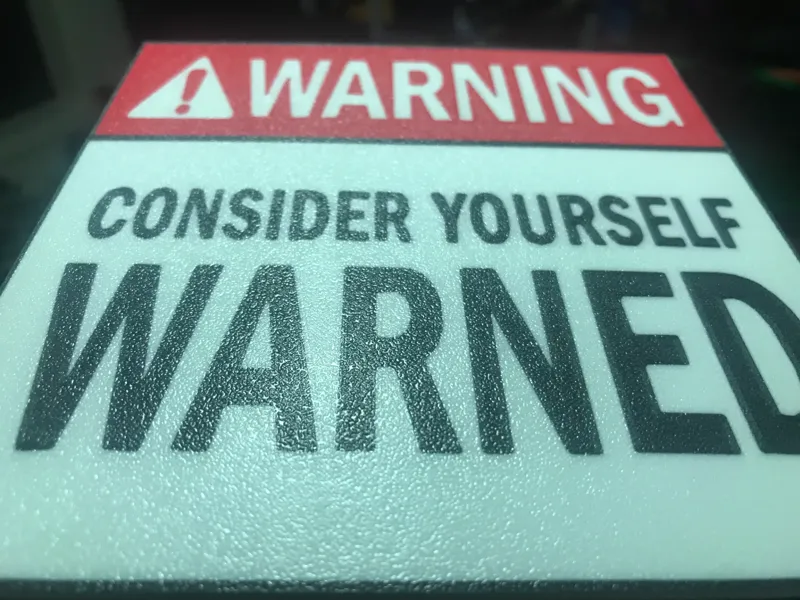 Warned Warning