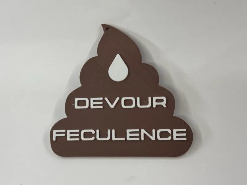 Devour Feculence Placard