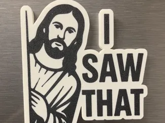 Kühlschrank Magnet "Jesus I saw that" 6x2mm Magnet