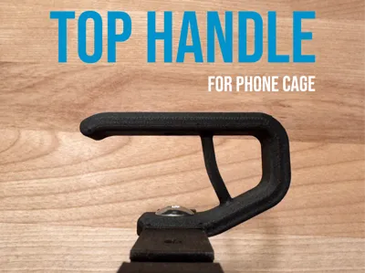 Mini Top Handle for Phone Cage