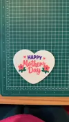 Happy Mothers Day - 0.2mm layer, 2 walls, 10% infill