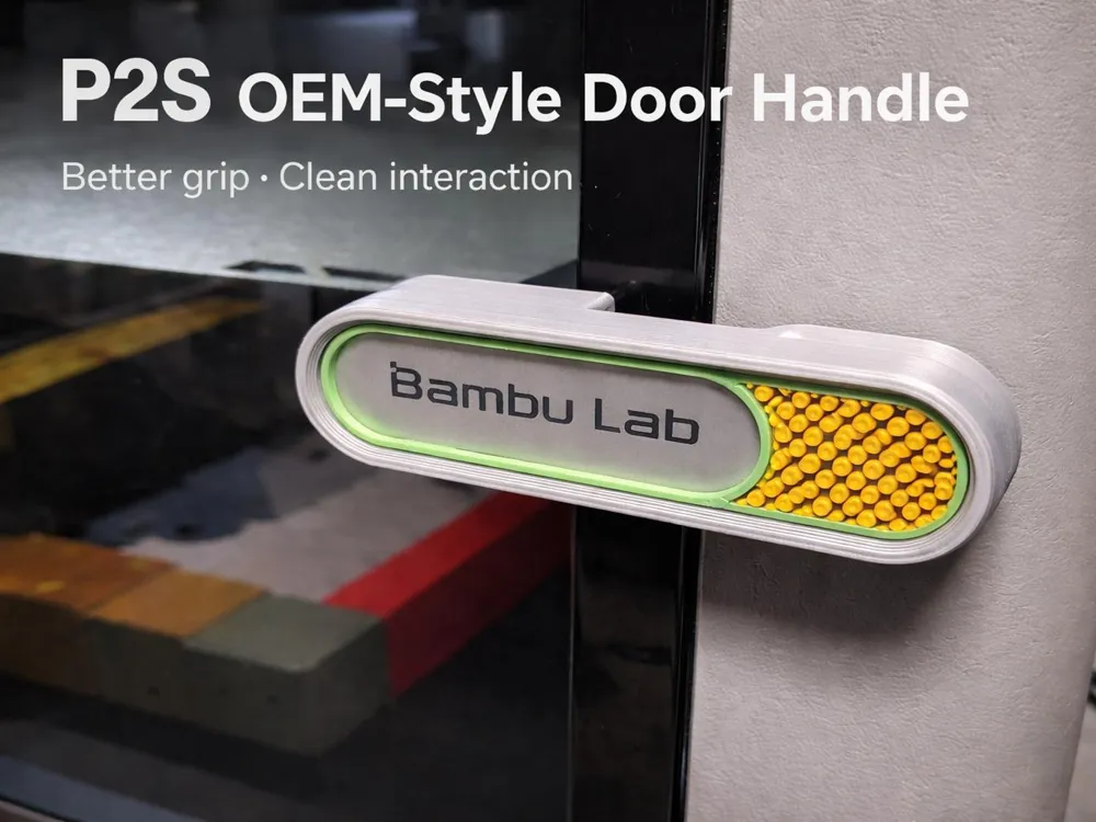 Door Handle for Bambu Lab P2S & X2D OEM-Style - Free 3D Print Model ...