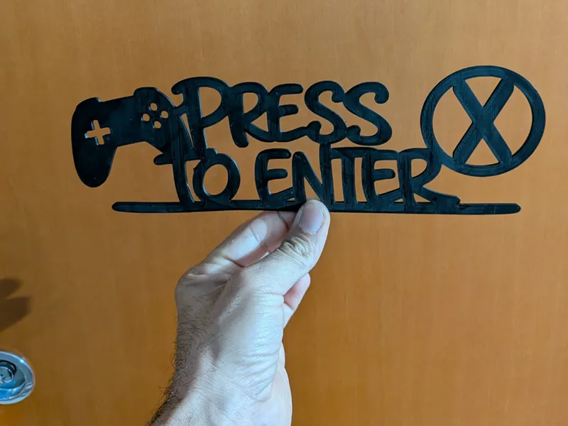 Press X To Enter – Gamer Door Sign