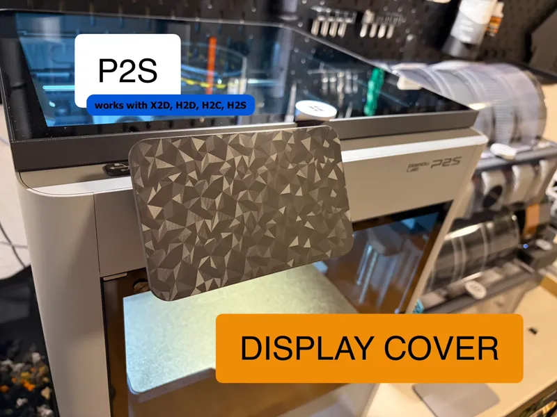 P2S / X2D / H2D / H2C / H2S  Display Cover/Rahmen