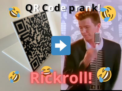 Rickroll qr code! NO ADS!!