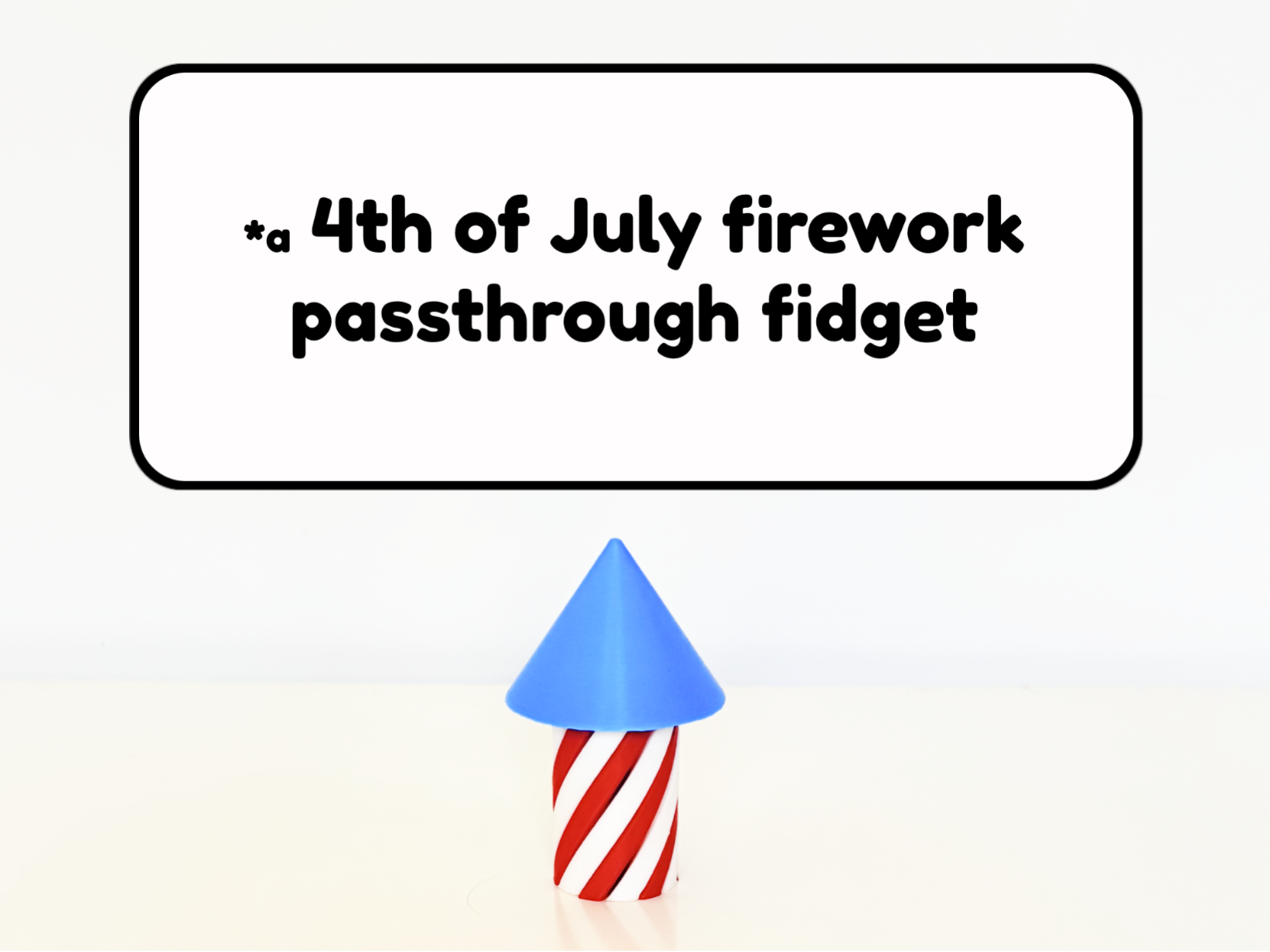Firework passthrough fidget