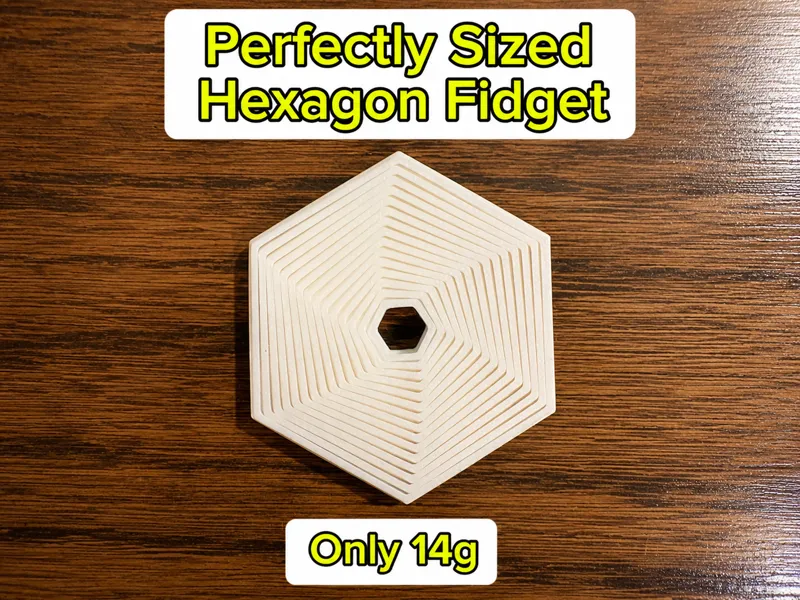 Perfectly Sized Hexagon Fidget 