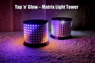 Tap ‘n’ Glow – Matrix Light Tower