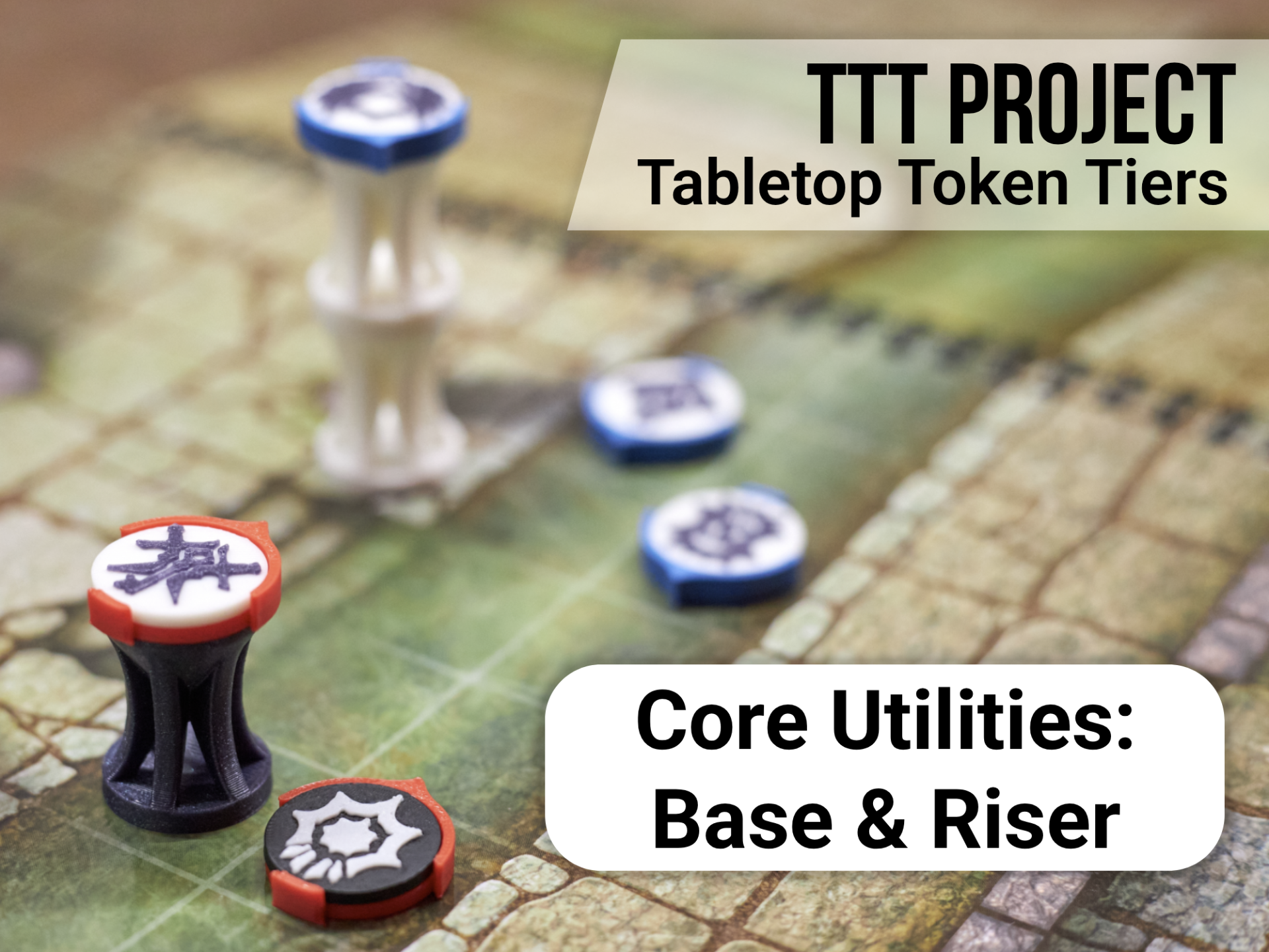 Core Utilities - Base & Riser | TTT Project
