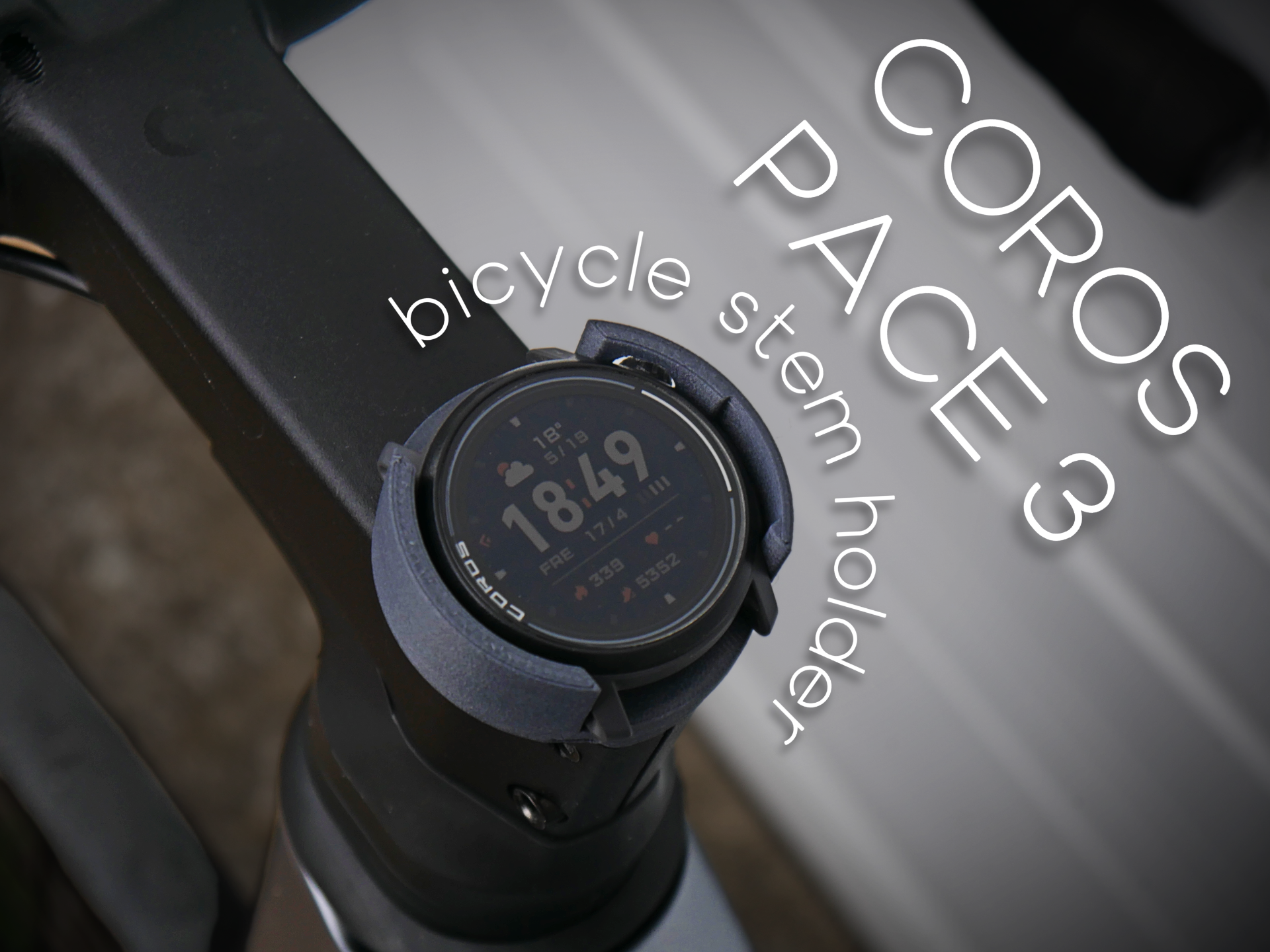 Coros Pace 3 – Bicycle Stem Holder / Mount