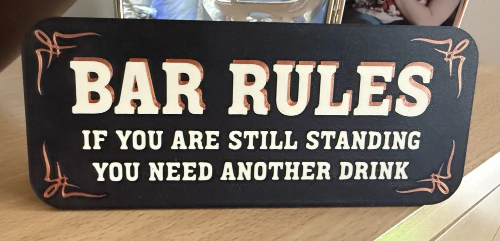Bar Rules Sign - Free 3D Print Model - MakerWorld