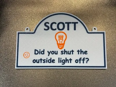Fun shut off the light sign