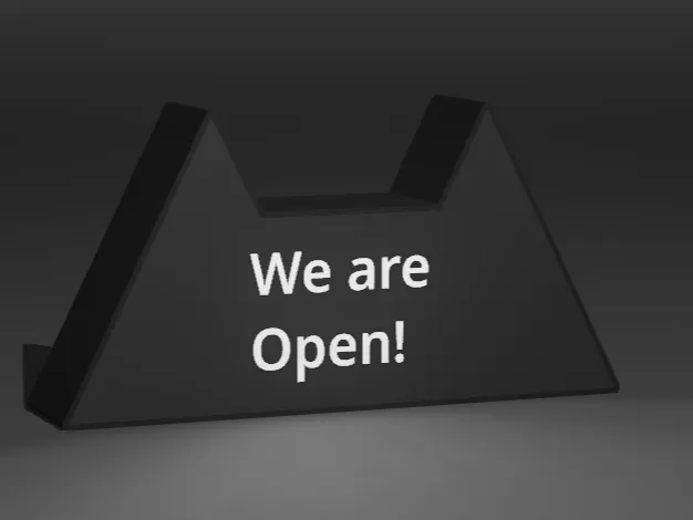 We are open sign