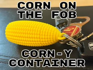 Corn on the Fob (container/keychain)