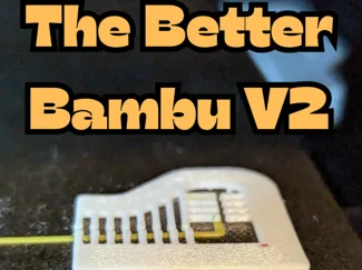 The Better Bambu V2