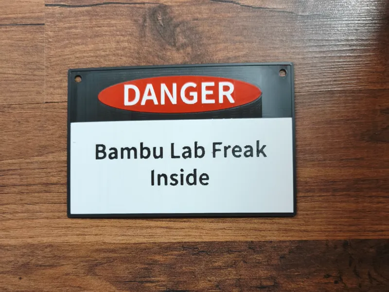 Bambu Lab Freak SIGN