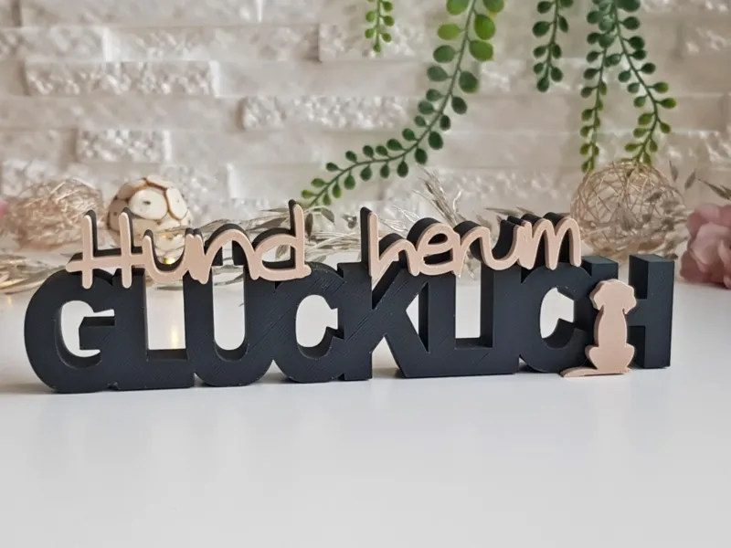 Schriftzug - Hund - Herum Glücklich -Hunde Deko
