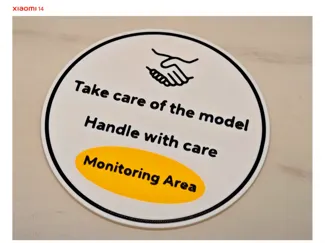 Take Care Of the Model Handle with care cctv Area